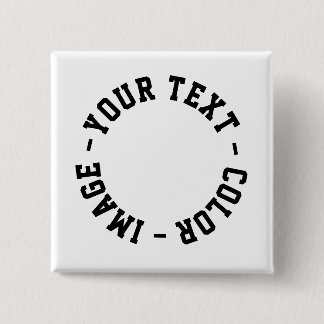 Make It Your Own Square 2 inch 15 Cm Square Badge
