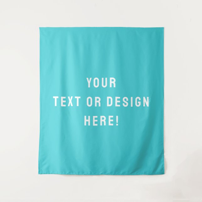 Make It Yours – Large Custom Cyan Blue Tapestry (Front)