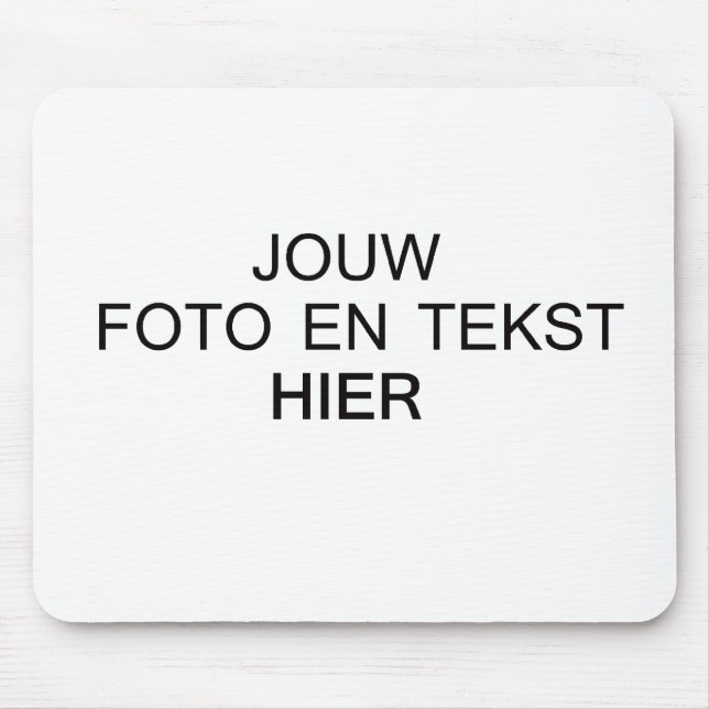 Make it yourself mouse pad (Front)