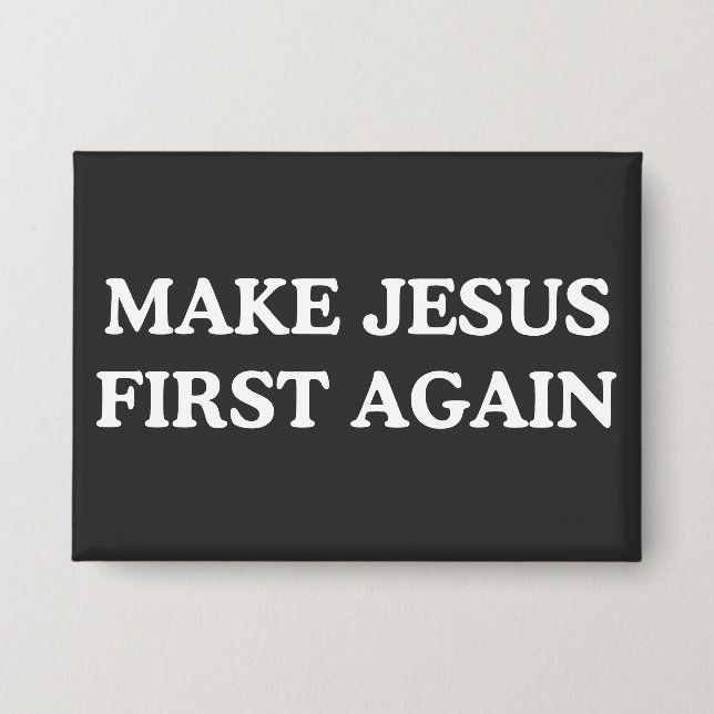 Make Jesus First Again (Front)