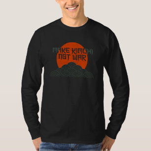 Make Kimchi Not War Korean Kimchi T-Shirt