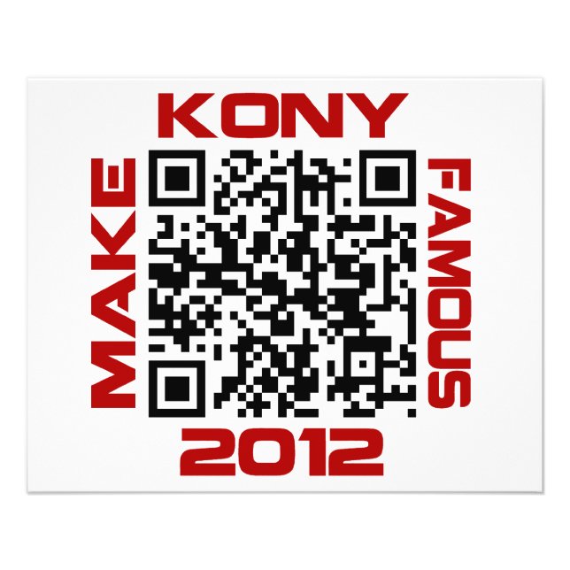 Make Kony Famous 2012 Video QR Code Joseph Kony Flyer (Front)