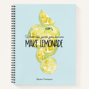 Make lemonade Personalized inspirational Notebook
