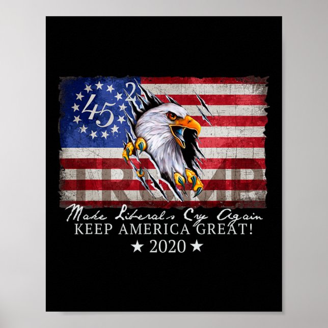 Make Liberals Cry Again T - Donald Trump Election  Poster (Front)