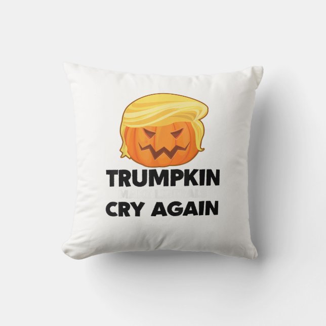Make Liberals Cry Again Trumpkin Halloween Cushion (Front)