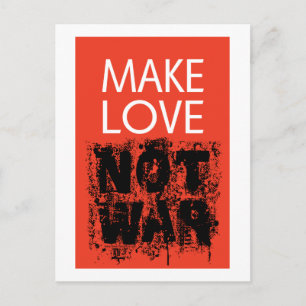Make Love - Not Ugly War Postcard