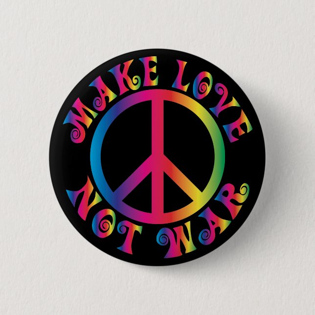 Make Love Not War 6 Cm Round Badge (Front)
