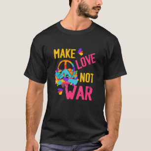 Make Love Not War Groovy 60's 70's Hippie Peace T-Shirt