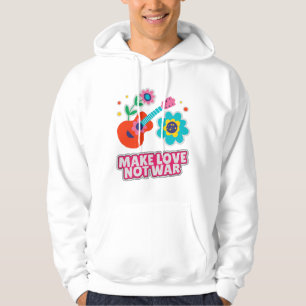 Make love not war hoodie