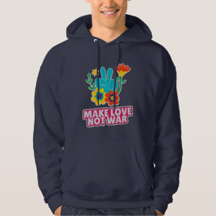 Make love not war hoodie