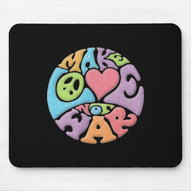 Make Love Not War  Mouse Pad (Front)