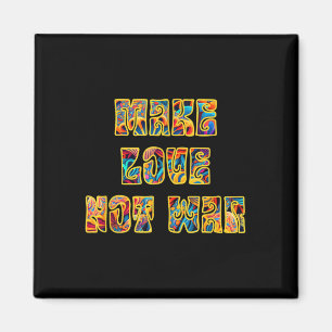 Make Love Not War Mushroom Peace Magnet