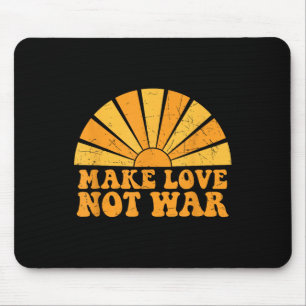 Make Love Not War Peace Sunshine Groovy Retro Vint Mouse Pad