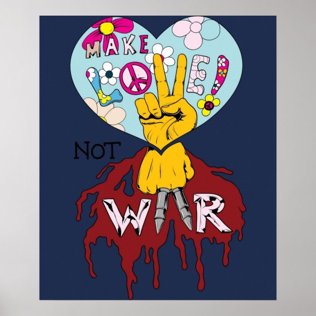 Make Love Not War Poster (Front)