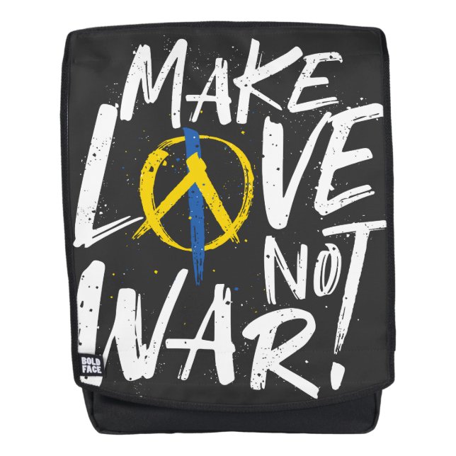 Make Love Not War Support Ukraine  Backpack (Front)