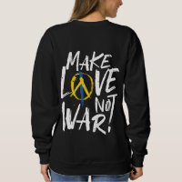 Make Love Not War Support Ukraine