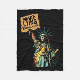 Make Lying Wrong Again Statue Liberty Anti-trump P Fleece Blanket