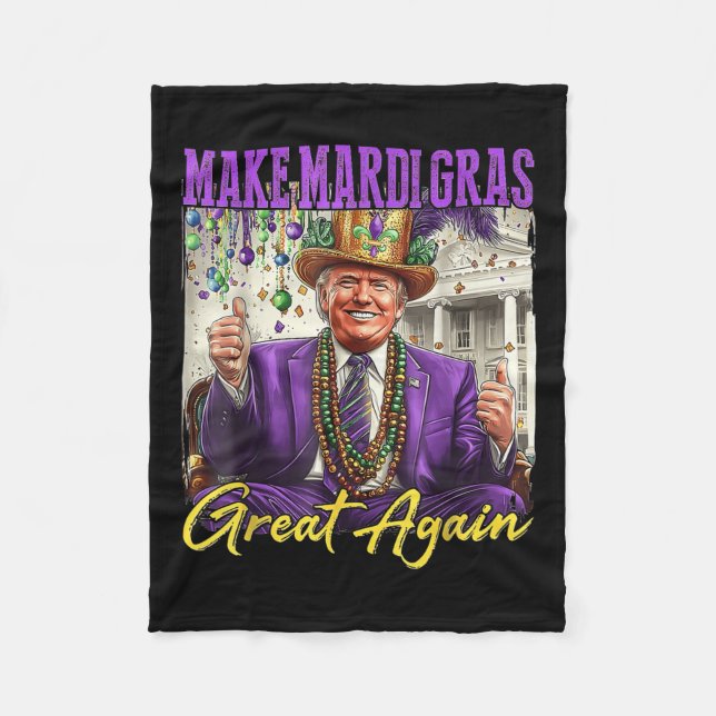 Make Mardi Gras Great Again  Fleece Blanket (Front)