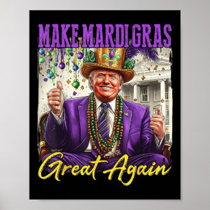 Make Mardi Gras Great Again Poster