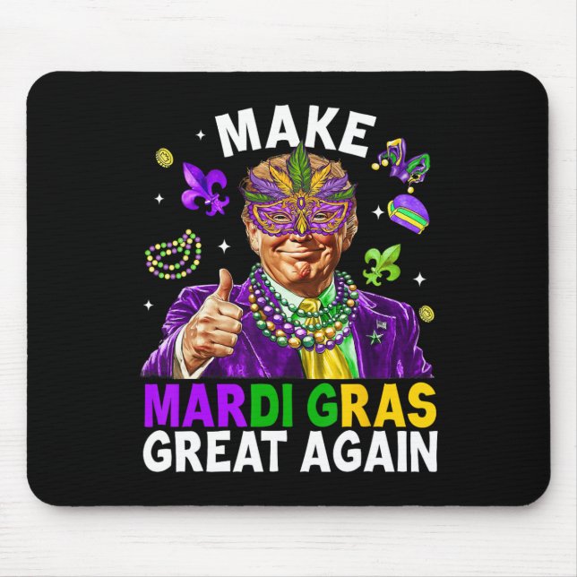 Make Mardi Gras Great Again Trump Beads Mask Feath Mouse Pad (Front)