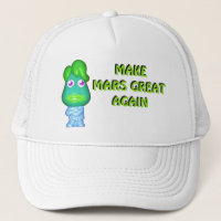 Make Mars Great Again Alien Donald