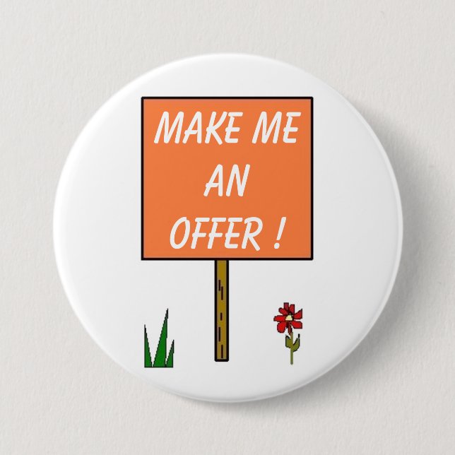 MAKE ME AN OFFER! - button (Front)