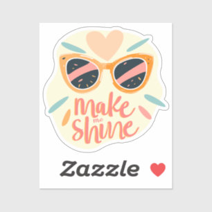 Make Me Shine Quote Cute Retro Sunglasses