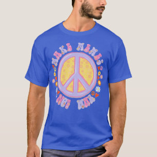 Make memes not war T-Shirt