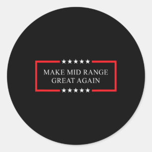 Make Mid Range Great Again - Sketll Trainer Classic Round Sticker