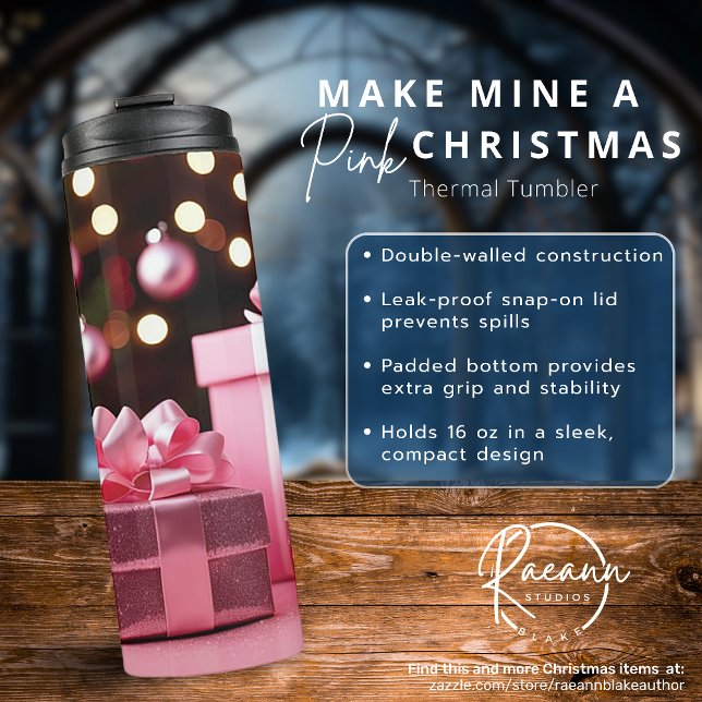 Make Mine a Pink Christmas Thermal Tumbler (Creator Uploaded)