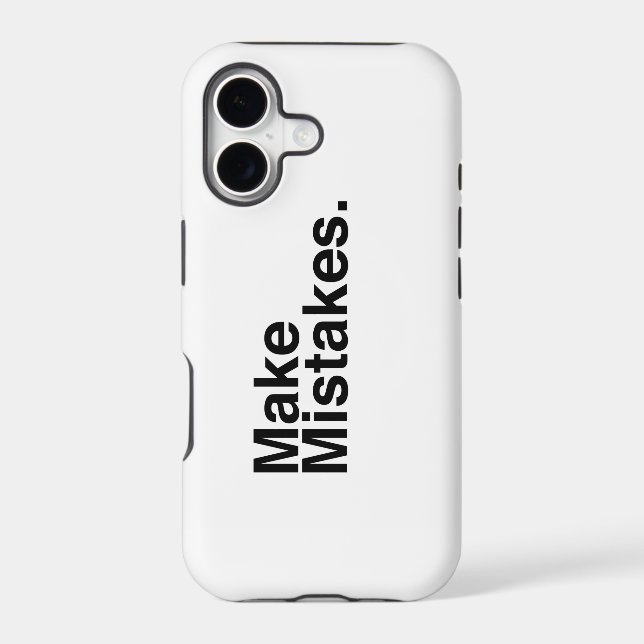 Make Mistakes. (Back)