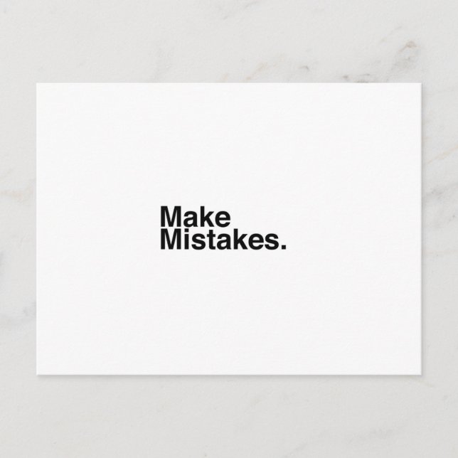 Make Mistakes. Postcard (Front)