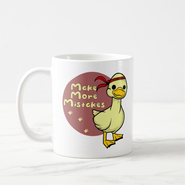 Make more mistakes Kawaii funny baby duck  Coffee Mug (Left)