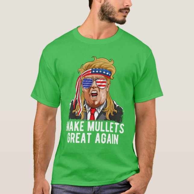 Make Mullets Great Againrump 2020 retro T-Shirt (Front)