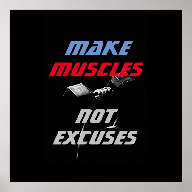 Make Muscles Bodybuilding Fitness Motivational Poster (Front)