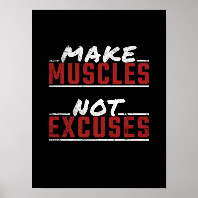 Make muscles not excuses Motivational Gym Poster (Front)