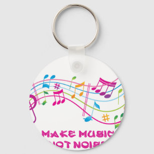 MAKE MUSIC NOT NOISE MAKES MUSIC NOT NOISE KEY RING