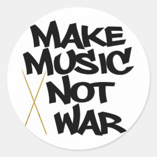 Make Music Not War (Drums) Classic Round Sticker