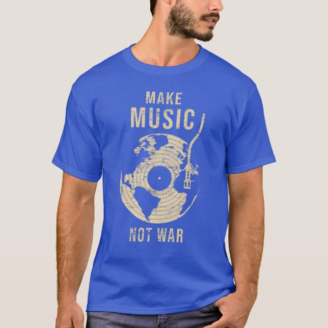 Make Music Not War vintage T-Shirt (Front)