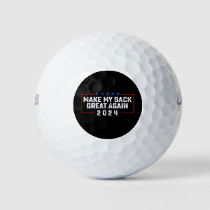 Make My Back Great Again 2024 Trump Election Golf Balls