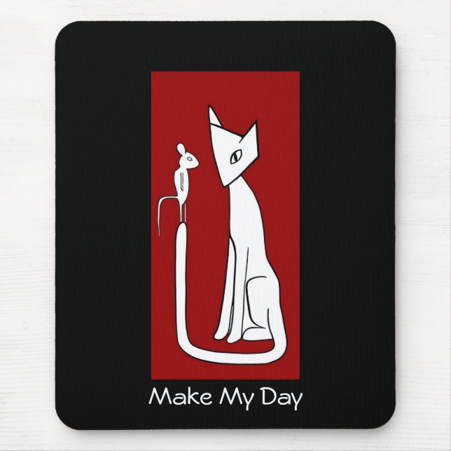 Make My Day - Cat & Mouse Pad (Front)