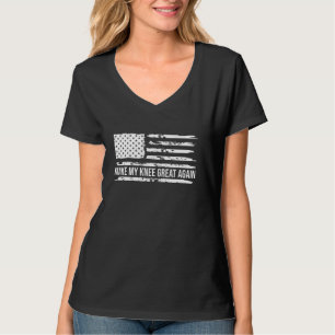 Make My Knee Great Again Funny Broken Knee Surgery T-Shirt