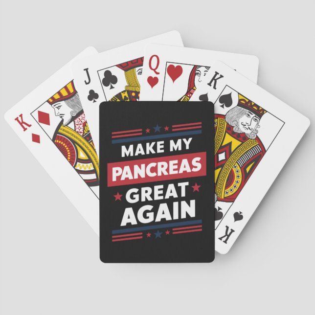 Make My Pancreas Great Again Diabetes Awareness Playing Cards (Back)