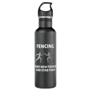 Make New Friends Fencing Fencer Epee 710 Ml Water Bottle