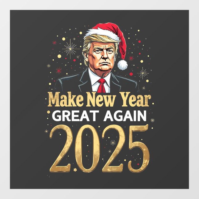 Make New Year Great Again 2025 Trump inauguration (Sheet)