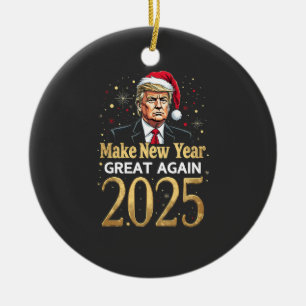 Make New Year Great Again 2025 Trump inauguration Ceramic Tree Decoration