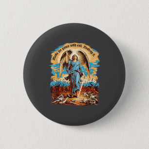 Make No Peace With Evil Archangel Michael Jesus Go 6 Cm Round Badge