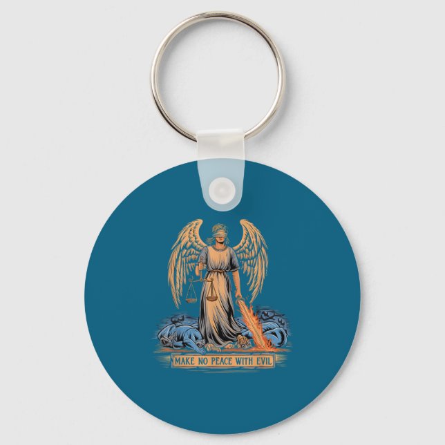 Make No Peace With Evil Archangel Michael Jesus Go Key Ring (Front)