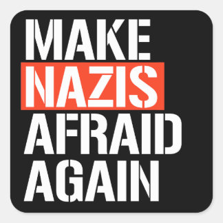 Make NZS Afraid Again Square Sticker