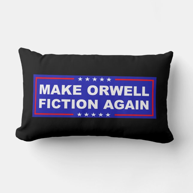 Make Orwell Fiction Again Lumbar Cushion (Front)